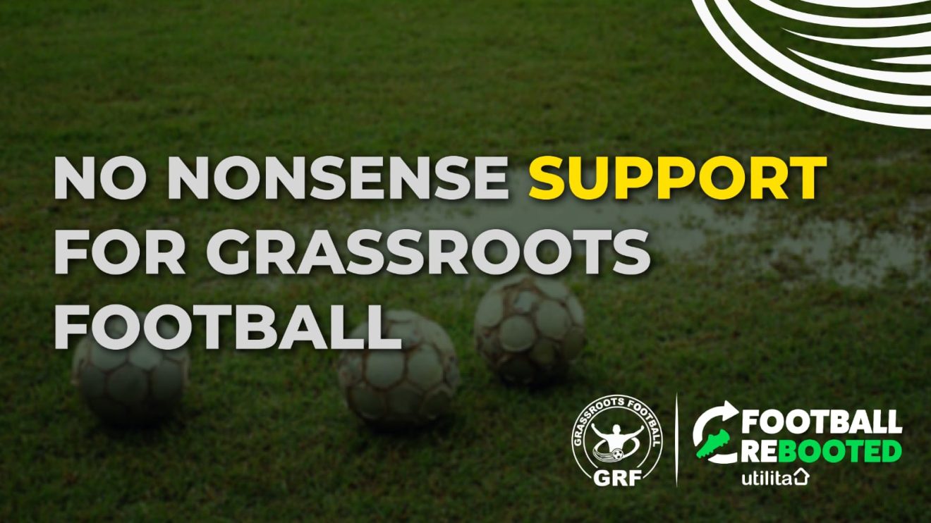 GRASSROOTS FUND – POWERED BY UTILITA FOOTBALL REBOOTED